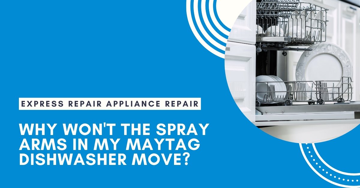Dishwasher Repair: Why won’t the Spray Arms in my Maytag Dishwasher move?