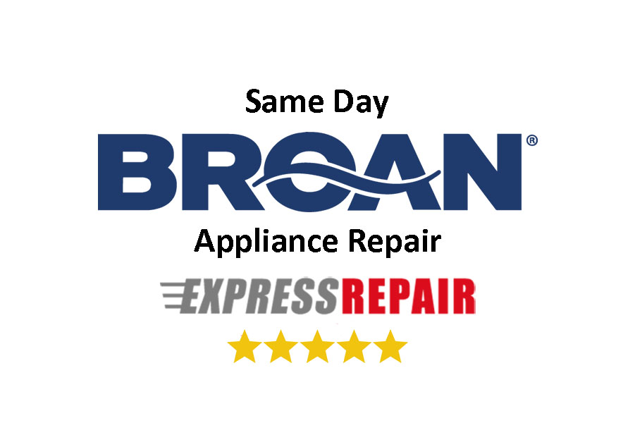 Broan Appliance Repair