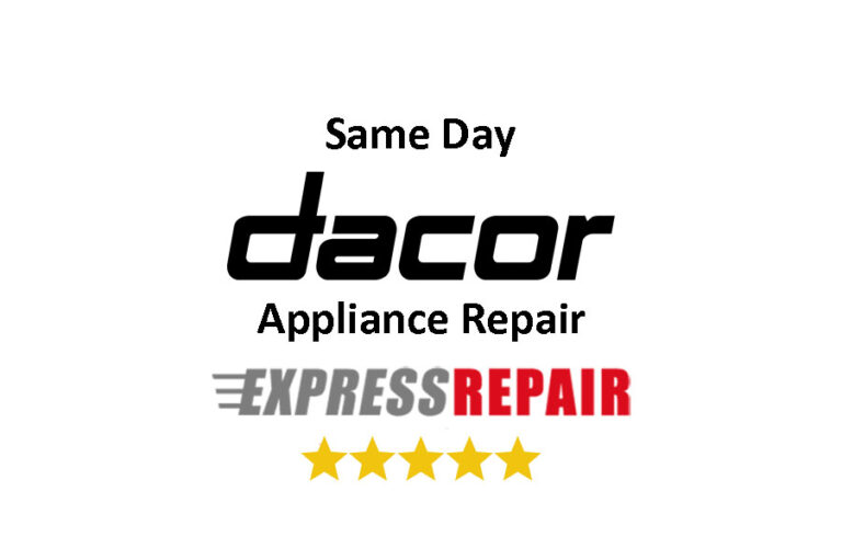 Dacor appliance repair experts