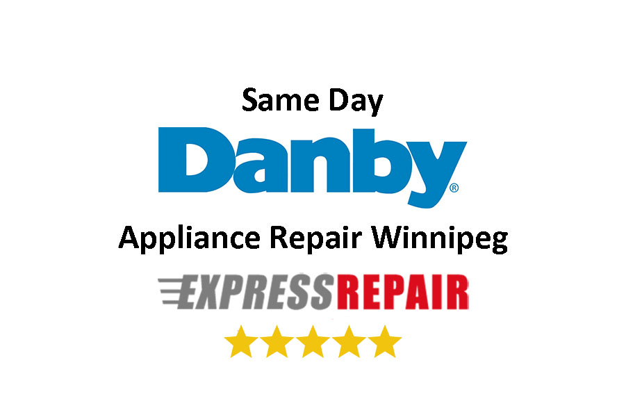 Danby Appliance Repair Winnipeg