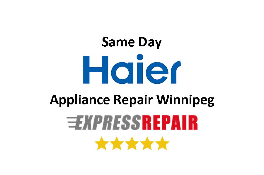 Haier Appliance Repair Winnipeg