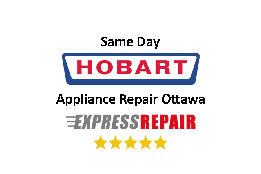 Hobart Appliance Repair Ottawa