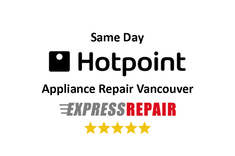 Hotpoint Appliance Repair Vancouver