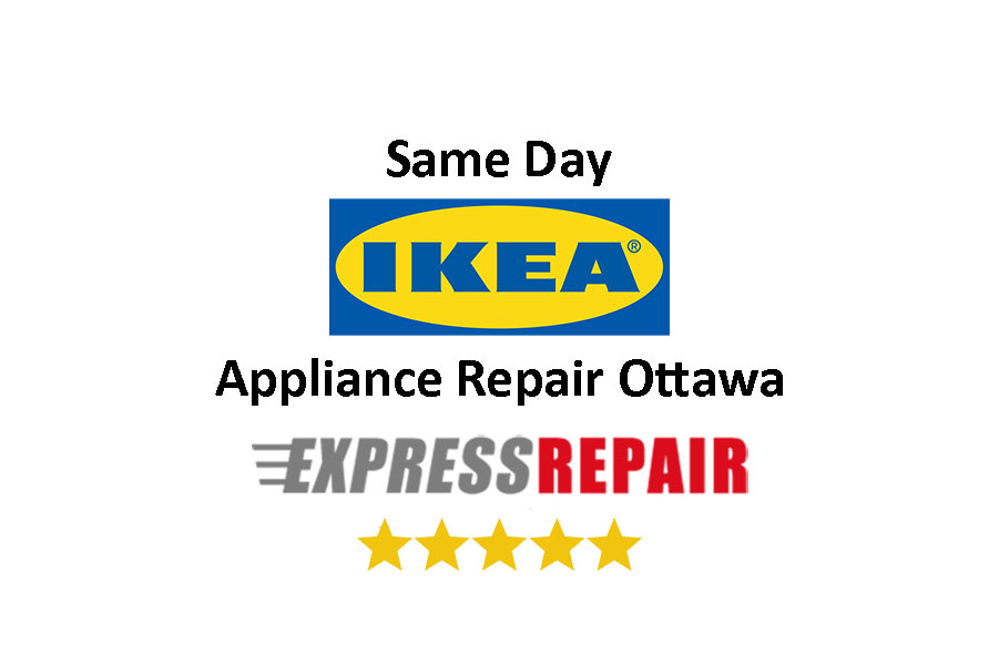 Ikea Appliance Repair Ottawa