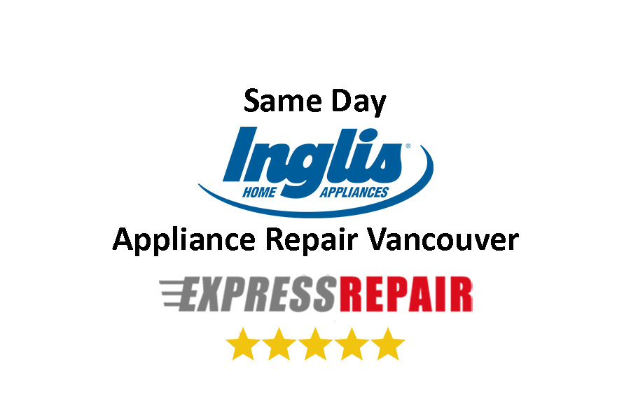 Inglis Appliance Repair Vancouver