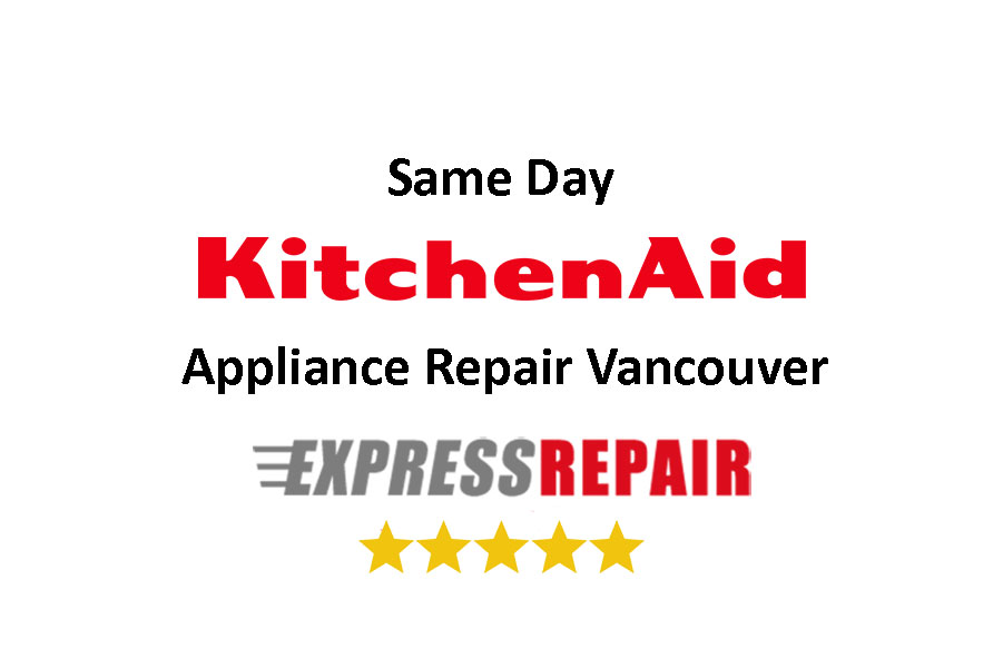KitchenAid Appliance Repair Vancouver