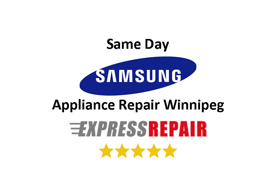Samsung Appliance Repair Winnipeg