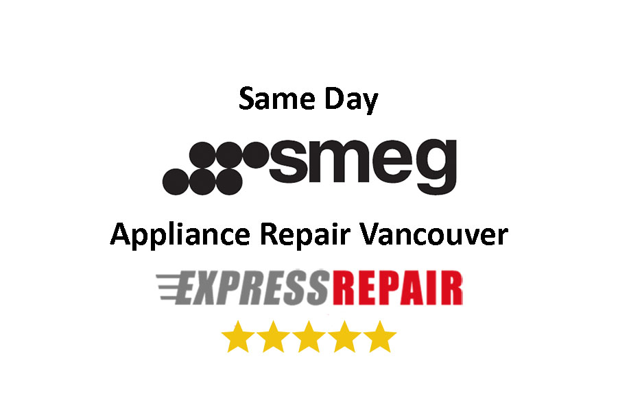 Smeg Appliance Repair Vancouver