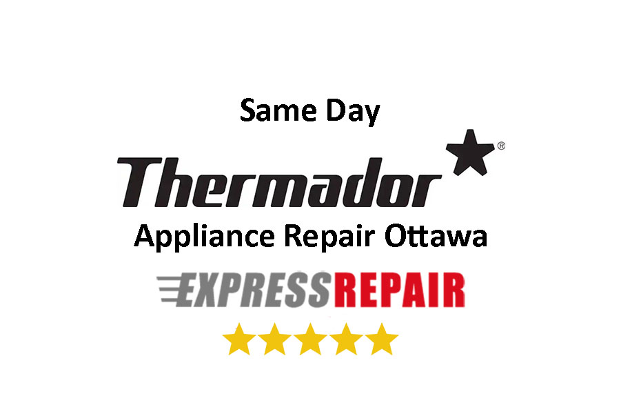 Thermador Appliance Repair Ottawa