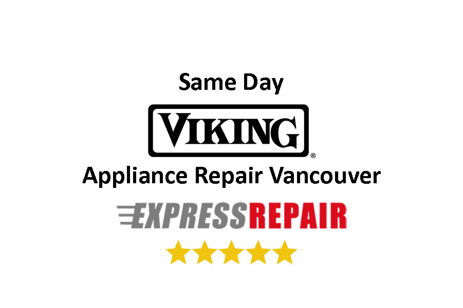 Viking Appliance Repair Vancouver