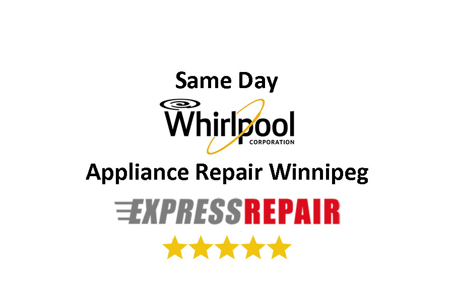 Whirpool Appliance Repair Winnipeg