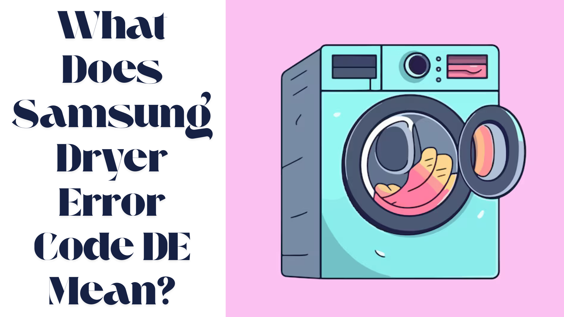 Samsung Dryer DE Error Code