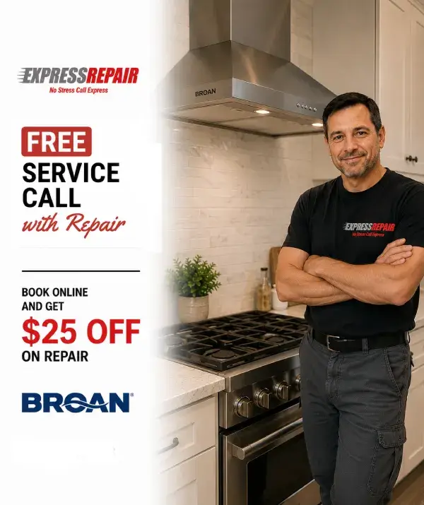 Express Repair Broan range hood repair technician